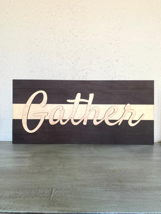 Gather Sign - Wooden Slats with Cutout Letters